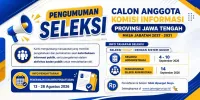 Pendaftaran Calon Anggota Komisi Informasi Jateng Dibuka Mulai 13 Agustus 2026