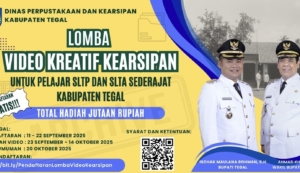 Besok Penutupan, Perpusip Kabupaten Tegal Gelar Lomba Video Kreatif Kearsipan, Khusus SLTP dan SLTA Sederajat