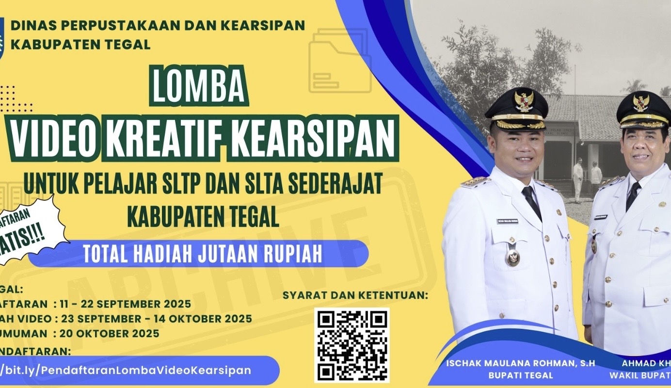 Besok Penutupan, Perpusip Kabupaten Tegal Gelar Lomba Video Kreatif Kearsipan, Khusus SLTP dan SLTA Sederajat